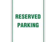RESERVED PARKING SIGNS